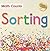 Sorting (Math Counts: Updated Editions) (Math Counts, New and Updated)