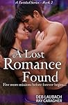 A Lost Romance Found by Ray Caragher