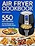 Air Fryer Cookbook by Amanda Robbins