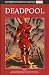 Deadpool (Superbohaterowie Marvela, #17)