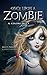 Once Upon a Zombie: Il colore della paura