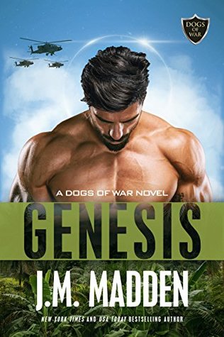 Genesis: The Dogs of War Prequel (Dogs of War, #0.5)