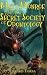 Matt Monroe and The Secret Society of Odontology by Edward Torba