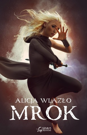 Mrok (Zaprzysiężeni, #1)