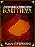 Kautilya: Understanding the...