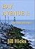 Bay Avenue I by Jill Hicks