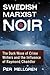 Swedish Marxist Noir: The D...