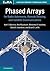 Phased Arrays for Radio Astronomy, Remote Sensing, and Satell... by Karl F. Warnick
