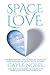 Space of Love: Understandin...