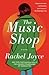 The Music Shop: A Novel