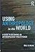 Using Anthropology in the W...