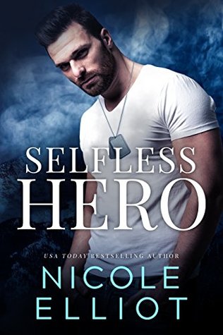 Selfless Hero (Savage Soldiers, #1)