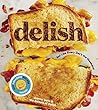 Delish by Joanna Saltz