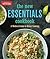 The New Essentials Cookbook...