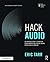 Hack Audio (Audio Engineering Society Presents)