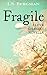 Fragile (Love Chances #6)
