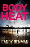 Body Heat by Candy Denman