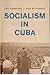 Socialism in Cuba