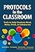 Protocols in the Classroom by David      Allen