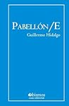 Pabellón E (Spanish Edition)