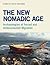 The New Nomadic Age: Archae...