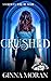 Crushed (Demon Within #2)