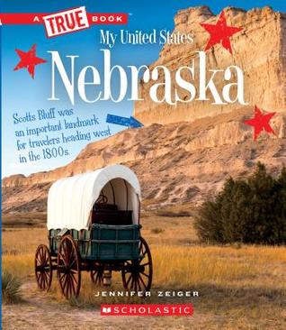 Nebraska (True Book My United States)
