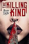 The Killing Kind by Bryan Smith