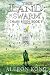 The Land: Swarm (Chaos Seeds #5)