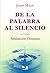 De la palabra al silencio