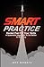 SMART Practice: Rocket Fuel...