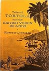 Tales of Tortola and the British Virgin Islands