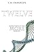 Twelve (The MORE Trilogy, #3)