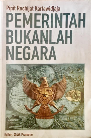 Pemerintah Bukanlah Negara