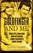 Goldfinger and Me: Bullets, Bullion and Betrayal: John Palmer's True Story