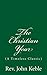 The Christian Year (A Timeless Classic)