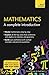 Mathematics: A Complete Introduction: The Easy Way to Learn Maths (Teach Yourself)