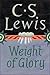 The Weight of Glory by C.S. Lewis