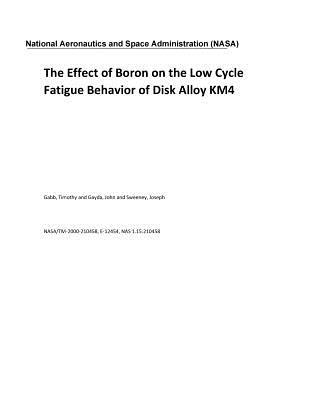 The Effect of Boron on the Low Cycle Fatigue Behavior of Disk Alloy Km4