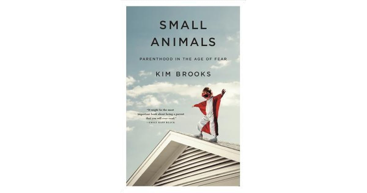 Book giveaway for Small Animals: Parenthood in the Age of  