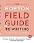 The Norton Field Guide to Writing: with Readings and Handbook