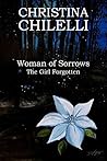 Woman of Sorrows:...
