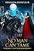 No Man Can Tame (Dark-Elves...