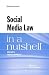 Social Media Law in a Nutshell by Ryan Garcia