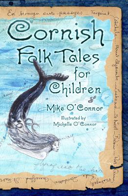 Cornish Folk Tales for Children (Paperback)