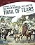 The Indian Removal Act and the Trail of Tears (Expansion of O... by Susan E. Hamen