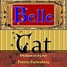 Belle Cat by Patricia  Furstenberg