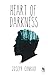 Heart of Darkness by Joseph Conrad