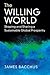 The Willing World by James Bacchus