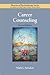 Career Counseling (Theories of Psychotherapy Series®)
